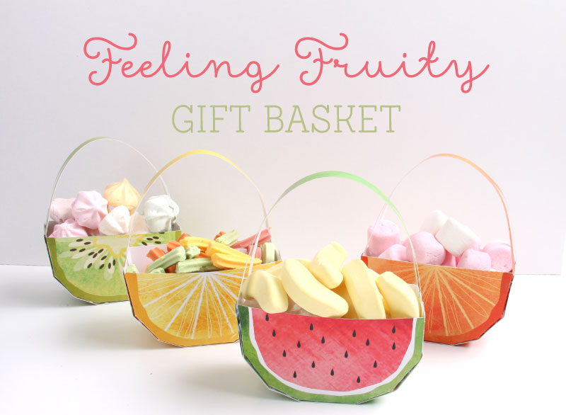 Feeling Fruity Printable Gift Baskets | Tinyme Blog