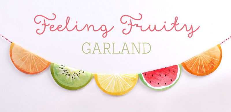 Feeling Fruity Printable Fruit Garland | Tinyme Blog