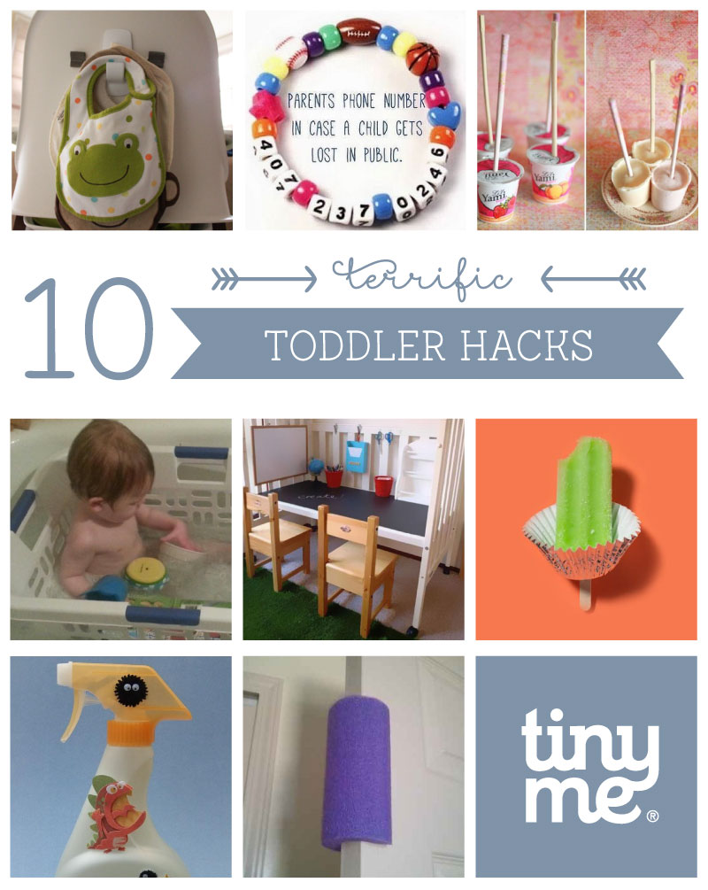 10 Terrific Toddler Hacks - Tinyme Blog
