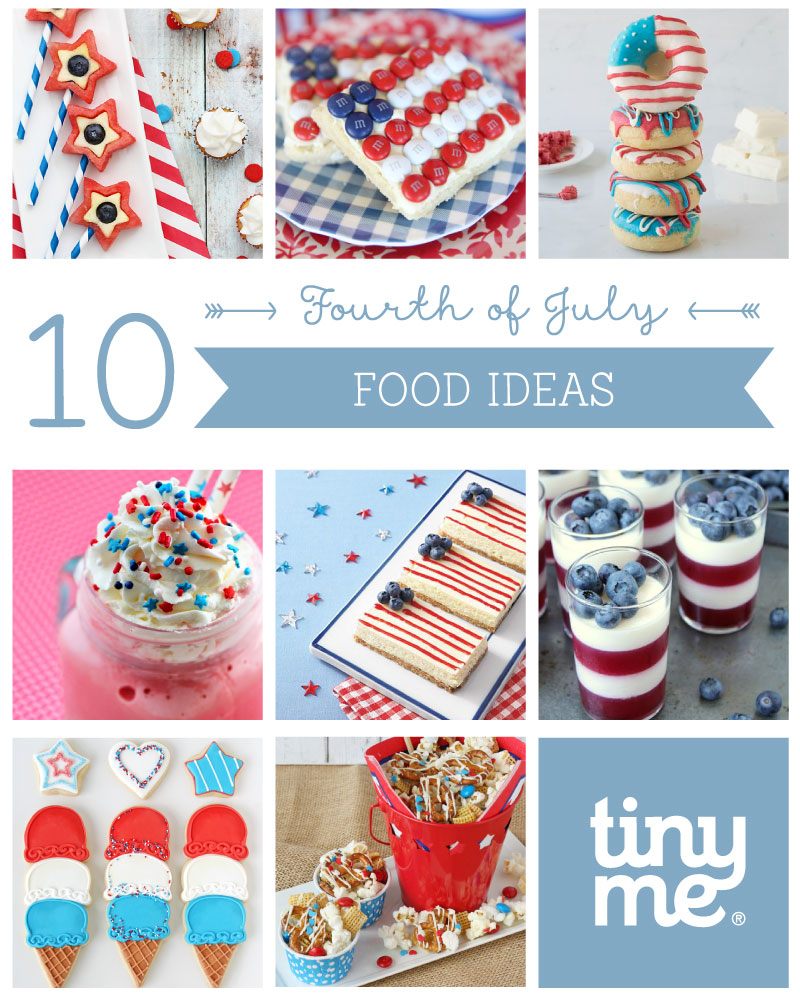 10 Fourth of July Food Ideas