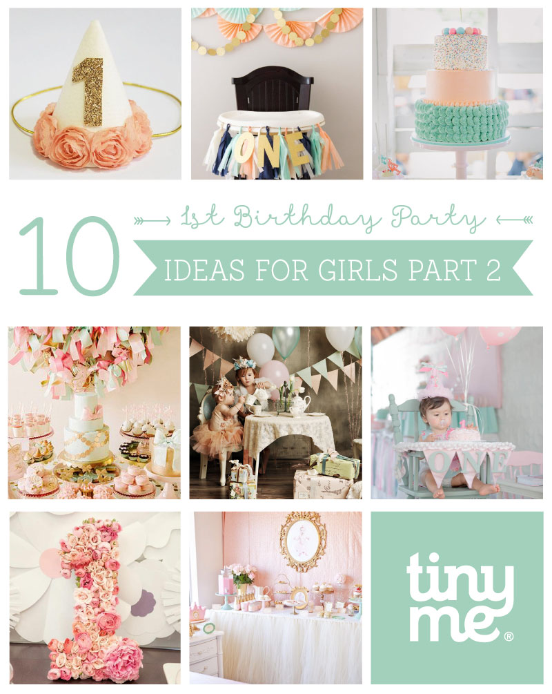 1st Birthday Party Ideas for Girls