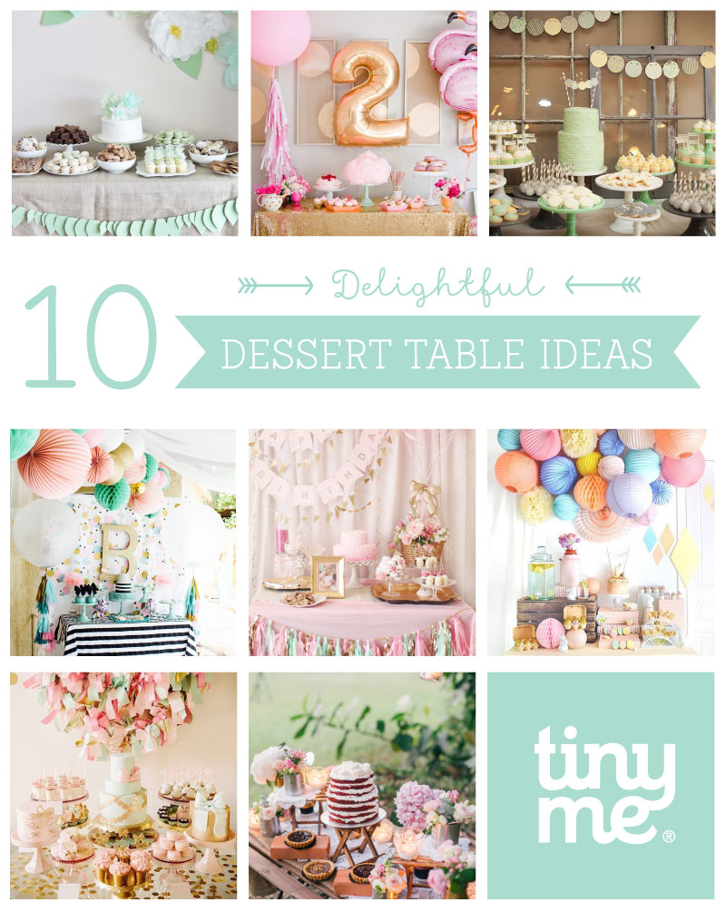 10 Delightful Dessert Table Ideas