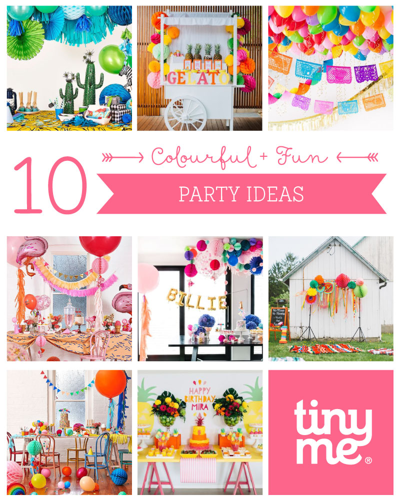 10 Colourful and Fun Party Ideas