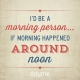 Quote_56_Morning_Person
