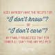 Quote_67_I_Don't_Know